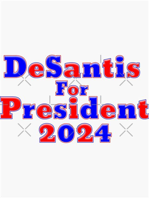 "DeSantis For President 2024" Sticker for Sale by carolina1 | Redbubble