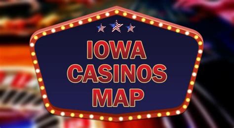 Iowa Casinos Map | American Casino Guide Book