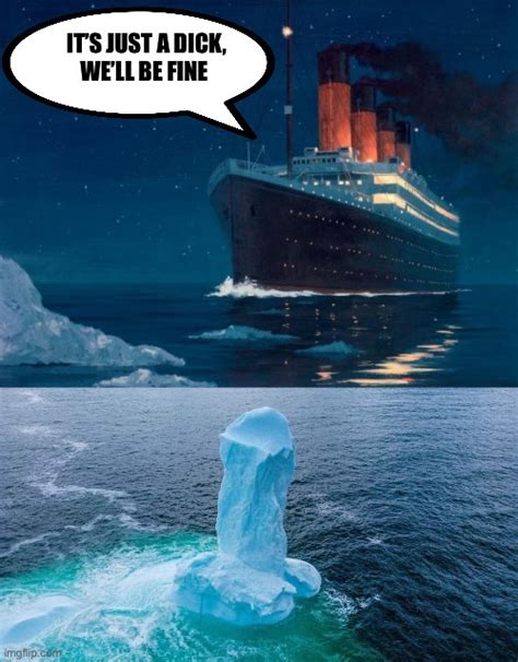 Image tagged in titanic,iceberg - Imgflip