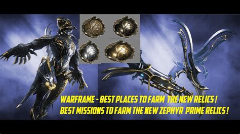 Warframe - Best Places To Farm Zephyr Prime Relics ! How To Get Zephyr Prime Relics Quickly ...