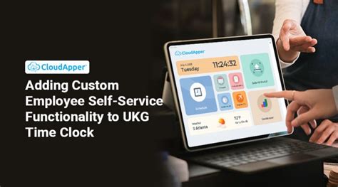 Adding Custom Employee Self-Service Functionality to UKG Time Clock ...