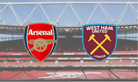 Arsenal v West Ham live stream and confirmed line-ups: Premier League ...