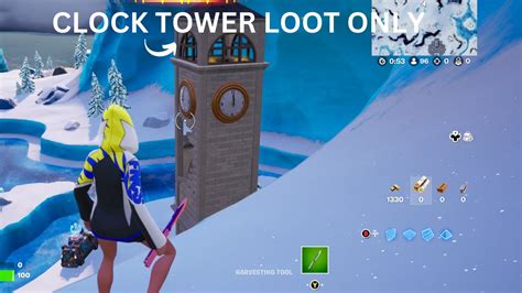 (CLOCK TOWER) LOOT ONLY IN FORTNITE - YouTube