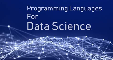 5 Best Programming Languages For Data Science