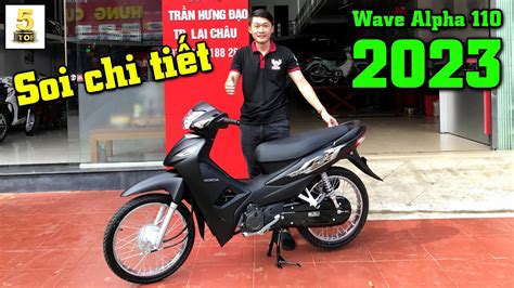 Soi chi tiết Wave Alpha 110 2023 ĐEN NHÁM ️ Đánh giá ưu nhược điểm Wave Alpha 110 2023 🔴 TOP 5 ...