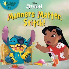 Everyday Lessons #4: Manners Matter, Stitch! by Rh Disney Disney ...