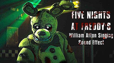 William Afton Singing Sound Effect (FNAF Movie) - YouTube