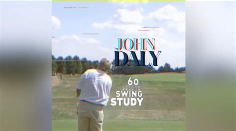 John Daly | 60 Second Swing Study - Golf