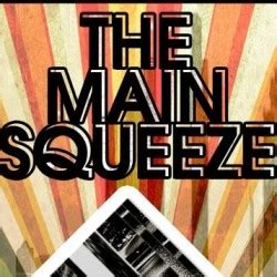 The Main Squeeze Tour Dates, Tickets & Concerts 2024 & 2025 - Concertful