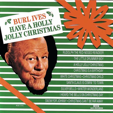 Burl Ives - Have a Holly Jolly Christmas - Reviews - Album of The Year