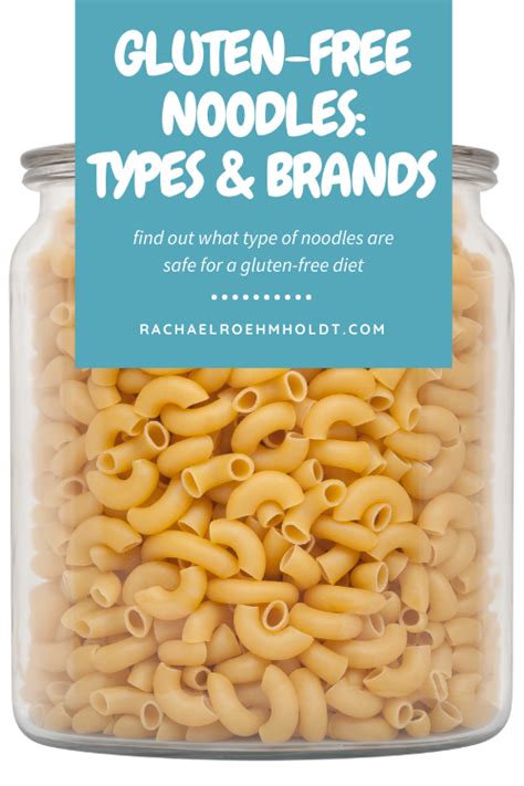 Gluten-free Noodles: Options & Brands - Rachael Roehmholdt