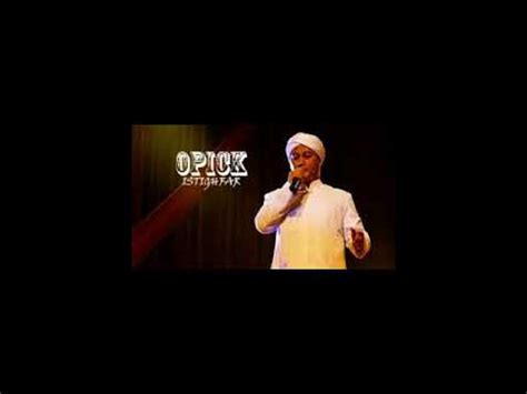 OPICK-FULL ALBUM ISTIGHFAR - YouTube