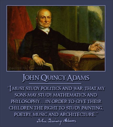 John Quincy Adams Quotes. QuotesGram