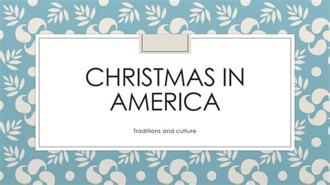 Christmas Traditions Usa | PPT