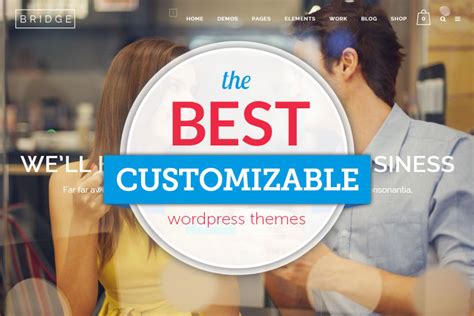 12+ Customizable WordPress Themes