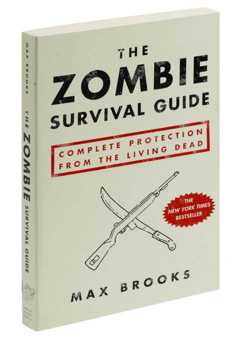 The Zombie Survival Guide: Complete Protection from the Living Dead