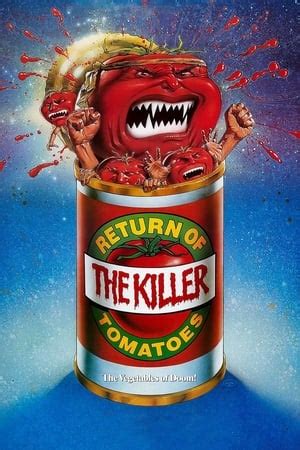 Return of the Killer Tomatoes! (1988) — The Movie Database (TMDB)