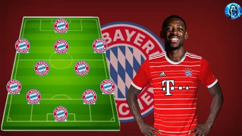 Bayern Munich Potential Lineup With Summer Transfers 2023 Feat Ousmane ...