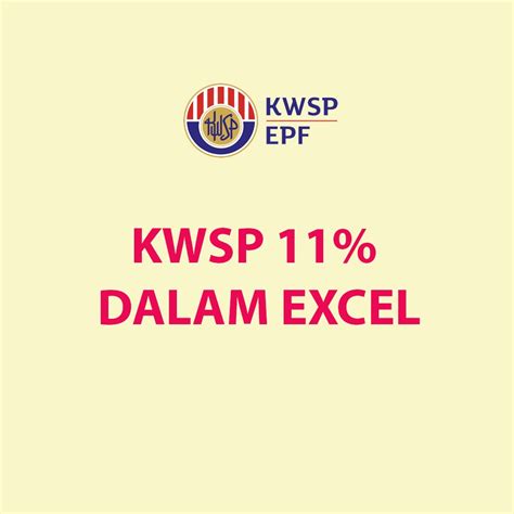 Kadar Caruman KWSP 11 Peratus Excel ⋆ Rekemen