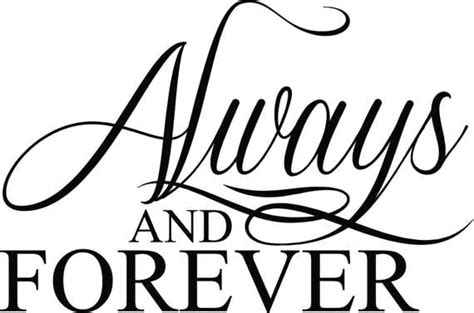 Always and forever clipart, Love Quote Word Art, Always and forever ...