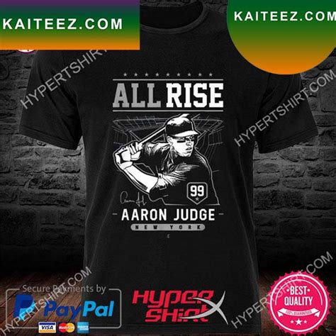 Official Aaron judge all rise new york yankees signature T-shirt - Kaiteez