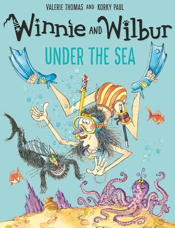 Winnie and Wilbur under the Sea eBook by Valerie Thomas - EPUB Book | Rakuten Kobo New Zealand