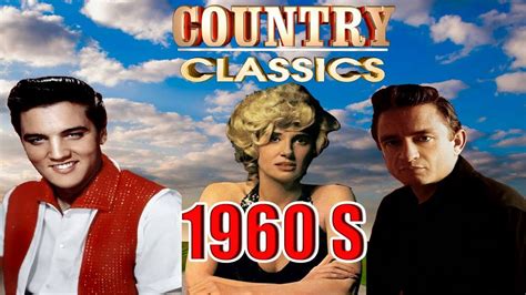 Best Classic Country Songs of 1960s - Top 50 Country Songs of 60s ...