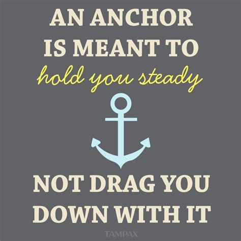 Pin by Terri Hall on Words I Need to Remember | Anchor quotes, Navy ...