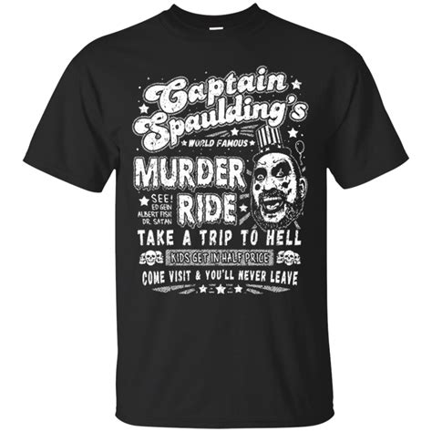 The Devil's Rejects Halloween Shirts Captain Spaulding Murder Ride Take ...