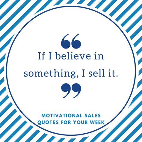 Motivational Sales Quotes to Get You Through the Week - DemandZEN