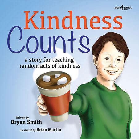 Kindness Counts | Bryan Smith | Boys Town Press