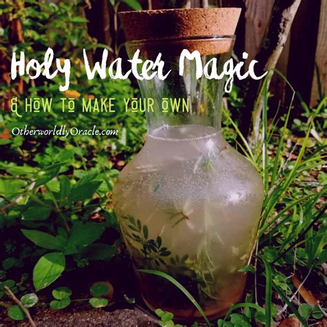 Holy Water: Types, Uses & How to Make Your Own Holy Water