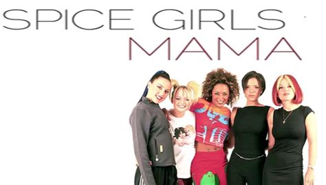 "Mama" by Spice Girls - Song Meanings and Facts