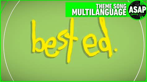 Best Ed Theme Song | Multilanguage (Requested) - YouTube