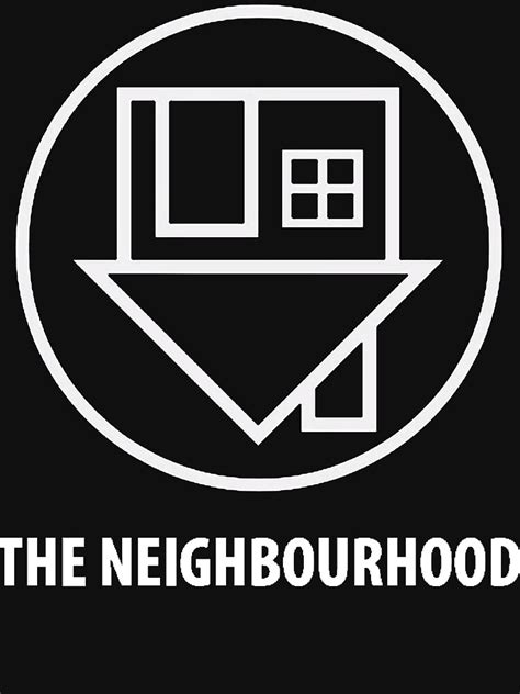 "The Neighbourhood Logo" T-shirt by blackmeetswhite | Redbubble