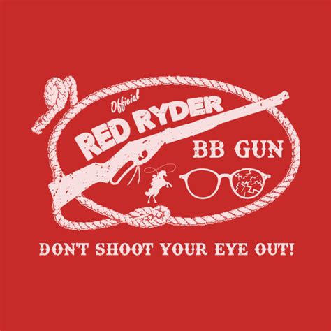 Christmas Story Red Ryder BB Gun - Christmas Story - Pin | TeePublic