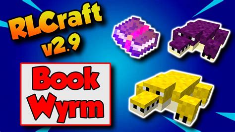 15+ book wyrm rlcraft - SheenaKairo