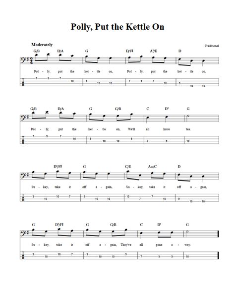 Polly Put the Kettle On - Bass Guitar Sheet Music and Tab with Chords and Lyrics