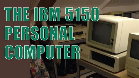 IBM 5150 the first personal computer of PC (1981) - nickkie.com - YouTube