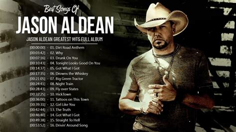 Jason Aldean - Jason Aldean Greatest Hits Full Album 2022 - Best Songs Of Jason Aldean - YouTube