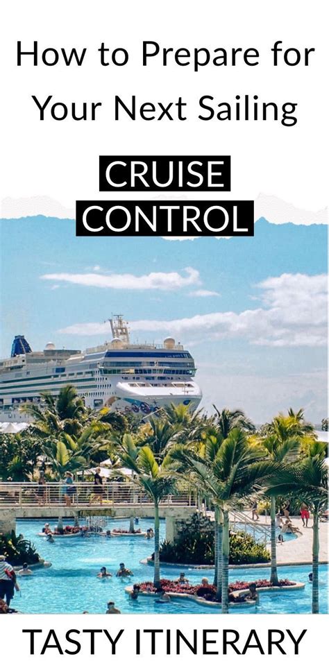 How to Prepare for a Cruise: Tips for Beginners | Tasty Itinerary | Travel around the world ...