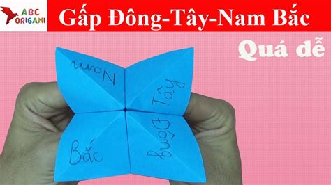 Gấp đông tây nam bắc|ABC Origami | HD - YouTube