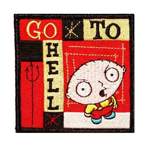 Family Guy Stewie Go To Hell Patch Fox Cartoon Embroidered | Etsy