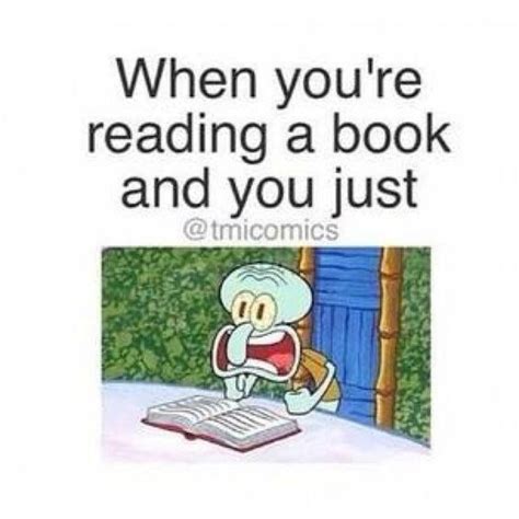 100 Hilarious Book Memes For People Who Love Reading | Sprüche bücher ...