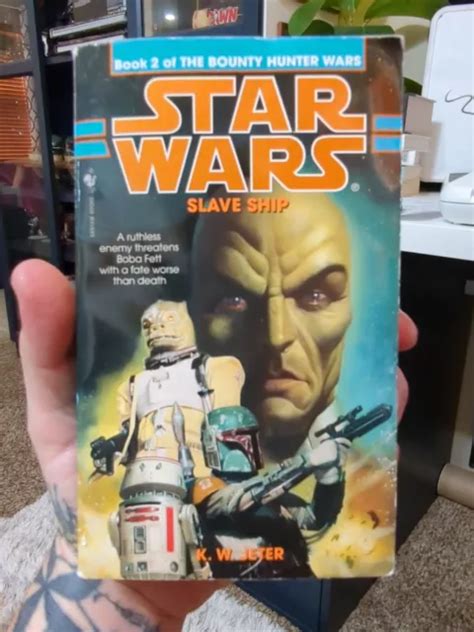 STAR WARS: SLAVE Ship, Book 2 Of The Bounty Hunter Wars paperback 1998 ...