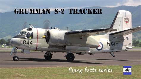 Grumman S-2 Tracker "844" Airborne with history - YouTube