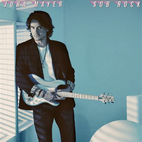 John Mayer Drops New 80s-Tinged Album 'Sob Rock' in Tandem with 2022 ...