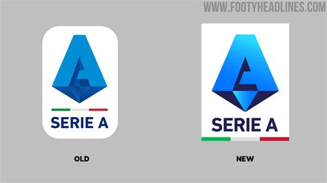 Serie A Logo Quietly Updated - Footy Headlines