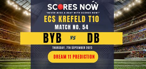 ECS Germany Krefeld T10 2023: BYB vs DB Dream11 Prediction & Player Stats of Match 54 ...