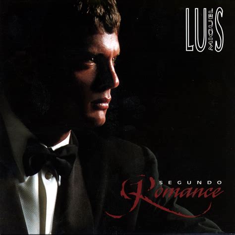 ‎Segundo Romance by Luis Miguel on Apple Music